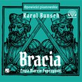 Powieść: Bracia - audiobook