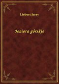 Jeziora górskie - ebook