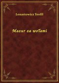 Mazur za wołami - ebook