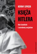 Księża Hitlera. Kler katolicki i narodowy socjalizm - ebook