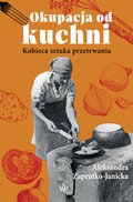 Okupacja od kuchni - ebook