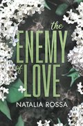 The Enemy of Love - ebook