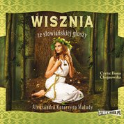 : Wisznia ze słowiańskiej głuszy - audiobook