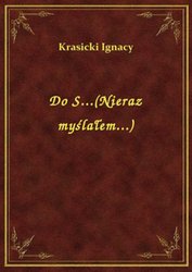 : Do S...(Nieraz myślałem...) - ebook