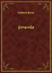 : Gorączka - ebook