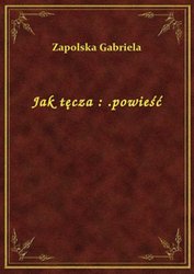 : Jak tęcza : .powieść - ebook