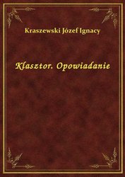 : Klasztor. Opowiadanie - ebook