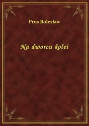 : Na dworcu kolei - ebook