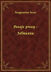 : Poezje prozą : Jałmużna - ebook