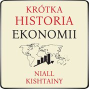 : Krótka historia ekonomii - audiobook