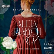 : Aleja Białych Róż - audiobook